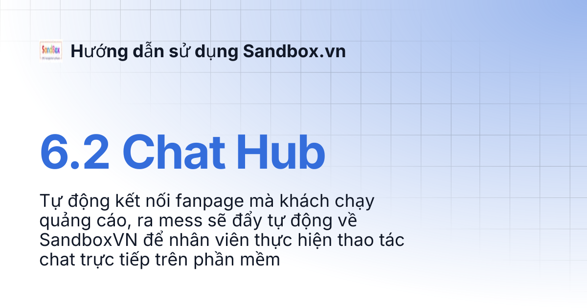 6.2 Chat Hub | Hướng dẫn sử dụng Sandbox.vn